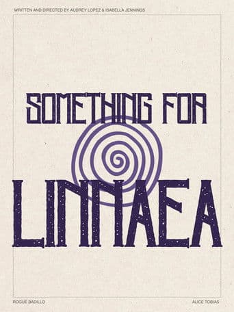 Something for Linnaea