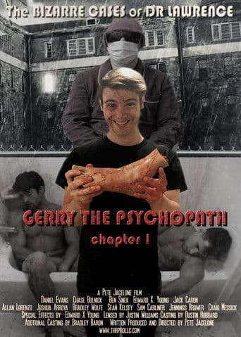 Gerry the Psychopath