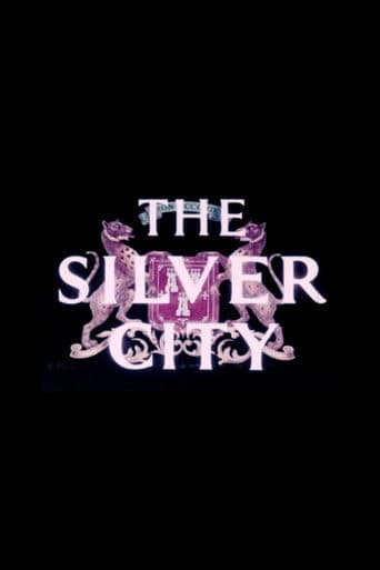 The Silver City