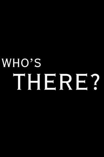 Who's There