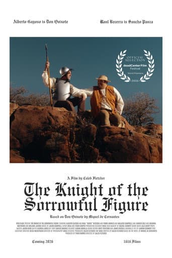 The Knight of the Sorrowful Figure