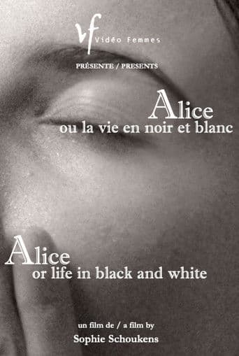 Alice ou la vie en noir et blanc