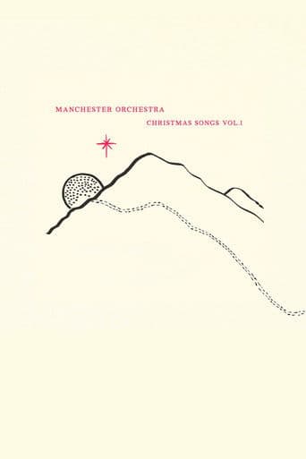 Manchester Orchestra: Christmas Songs Vol. 1