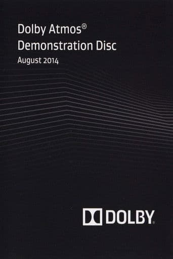 Dolby Atmos® Demonstration Disc: August 2014
