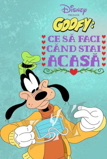 Disney Presents Goofy in How to Stay at Home