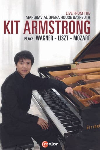 Kit Armstrong Plays Wagner, Liszt and Mozart