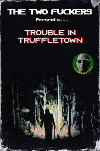 Trouble in Truffletown