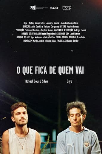 O Que Fica de Quem Vai
