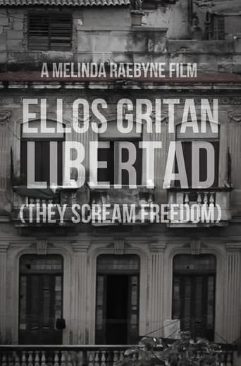 Ellos Gritan Libertad