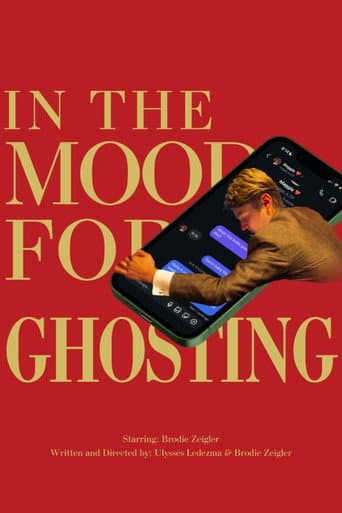 In the Mood for Ghosting