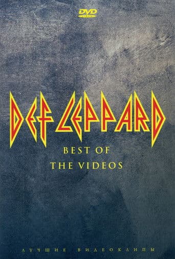 Def Leppard - Best of the Videos
