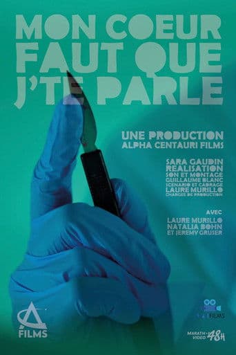 Mon cœur faut que j’te parle