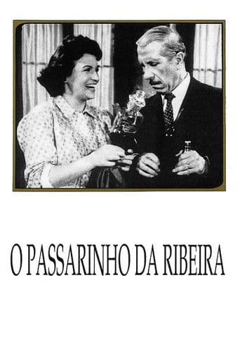 O Passarinho da Ribeira