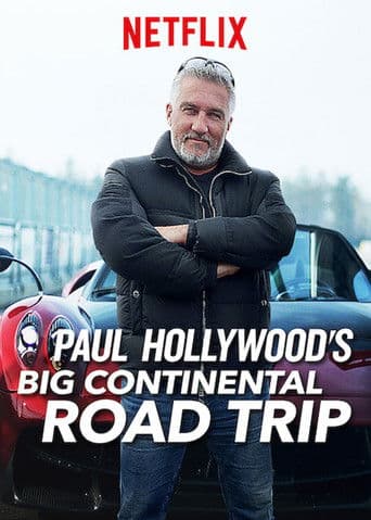 Marea călătorie automobilistică a lui Paul Hollywood în Europa