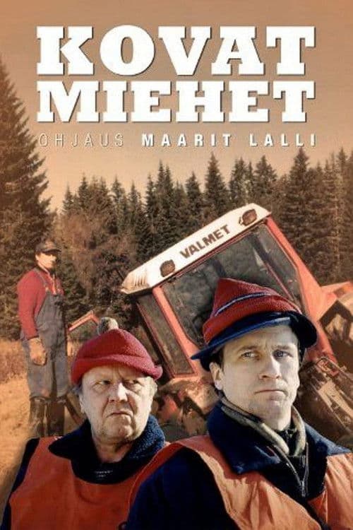 Kovat miehet