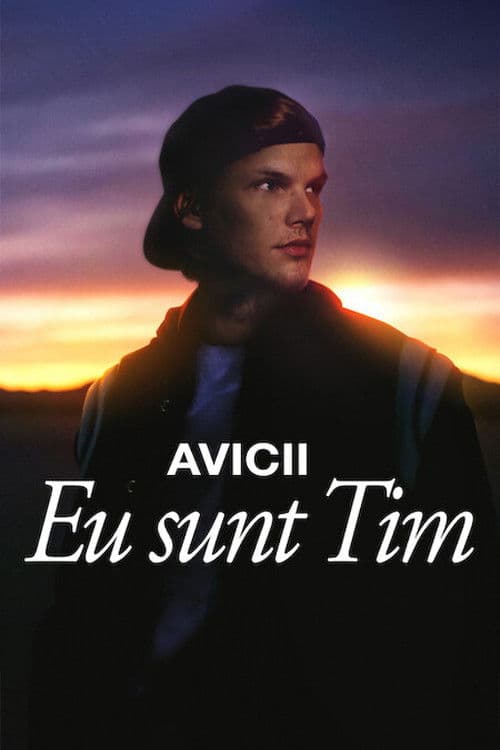 Avicii: Eu sunt Tim