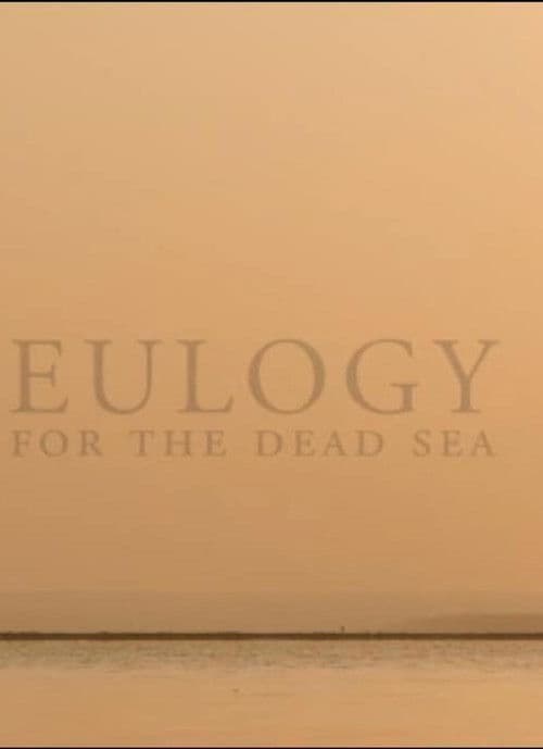 Eulogy for the Dead Sea