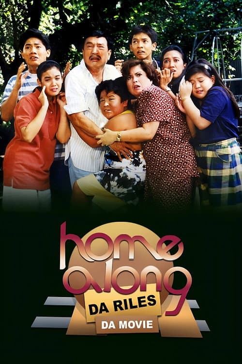 Home Along da Riles: Da Movie