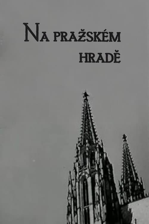 Na Pražském hradě