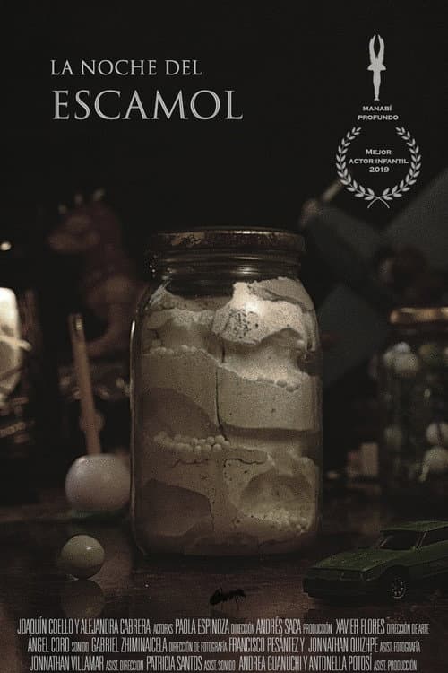 La noche del escamol