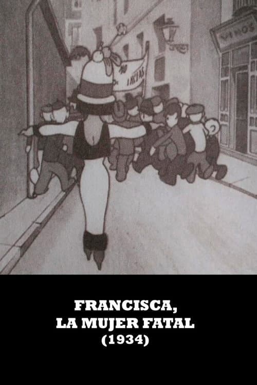 Francisca, la mujer fatal