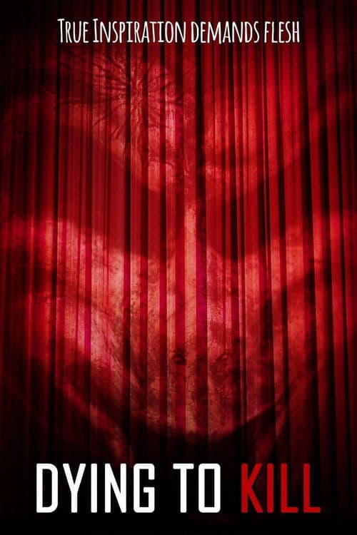 Dying To Kill