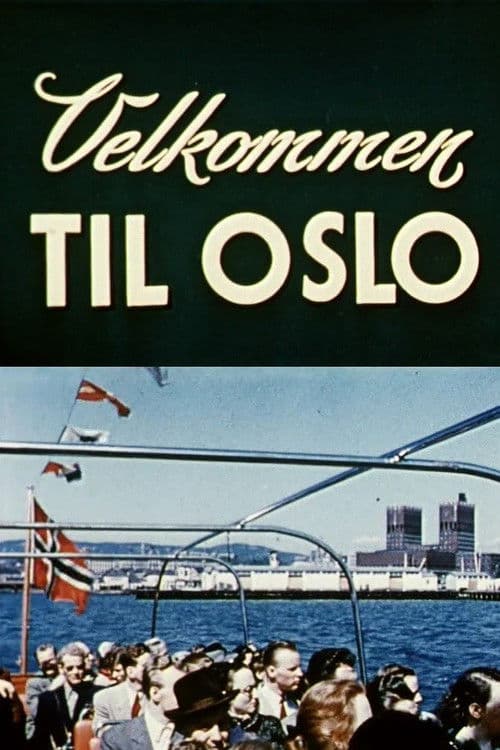 Oslofilmer: Velkommen til Oslo