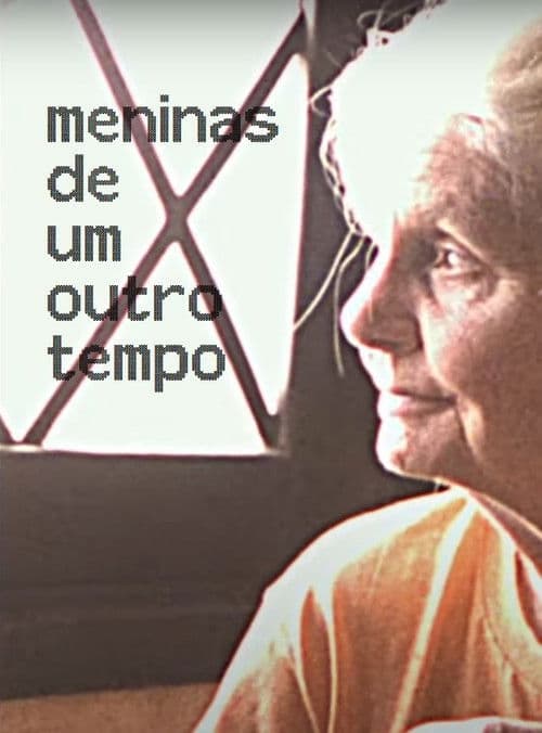 Meninas De Um Outro Tempo