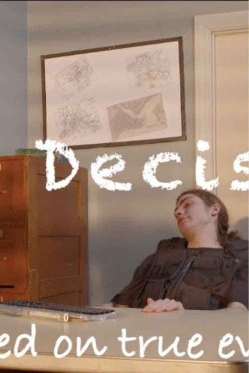 The Decision