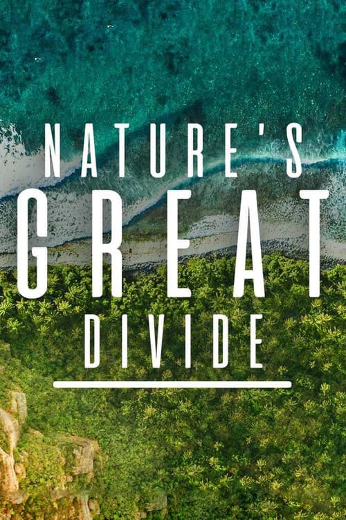 Nature's Great Divide