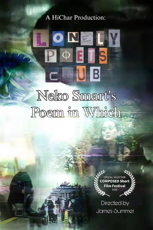 Lonely Poets Club - Neko Smart's Poem in Which