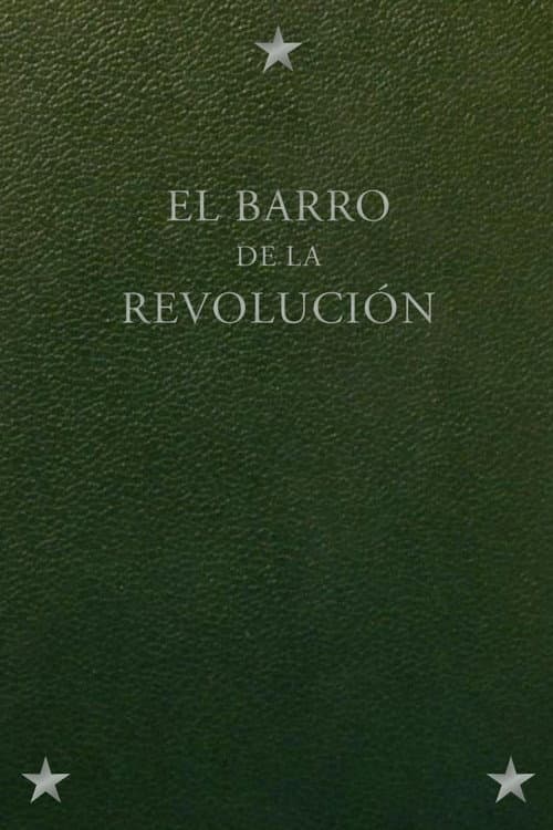 El Barro de la Revolucion