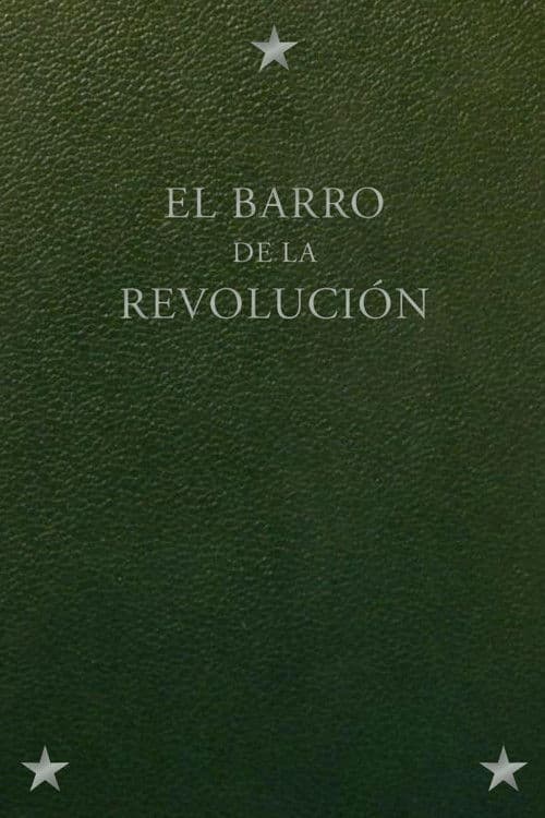El Barro de la Revolucion