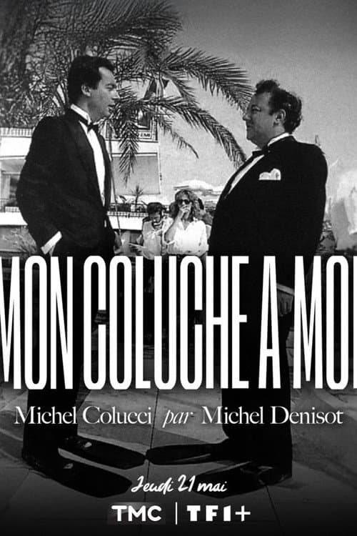Mon Coluche à moi