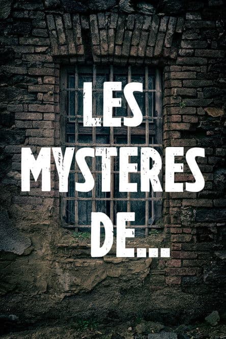 Les Mystères de...