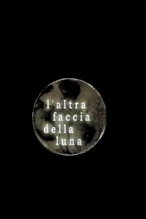 L’altra faccia della Luna