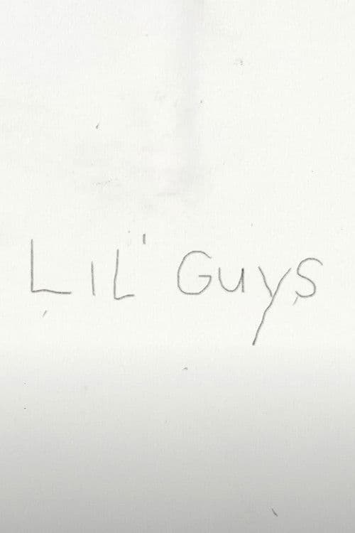 Lil' Guys