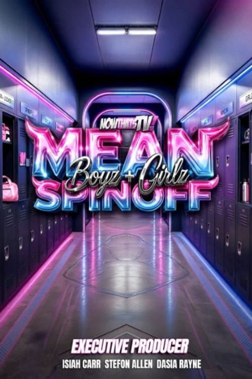 Mean Girlz & Boys Spinoff