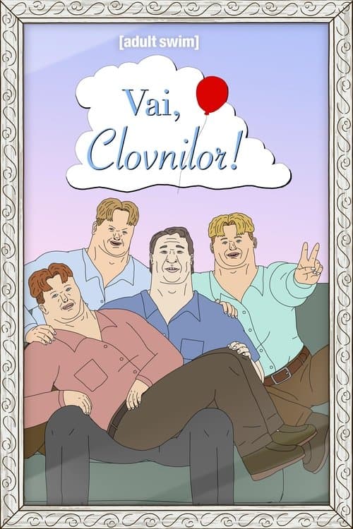 Vai, clovnilor!