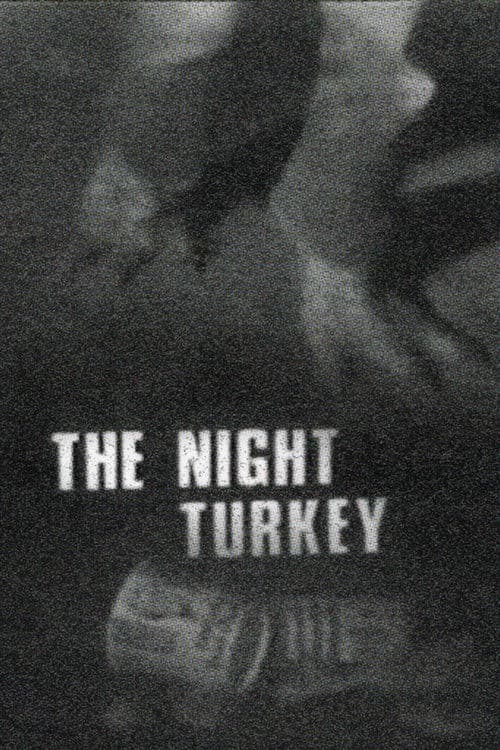 The Night Turkey