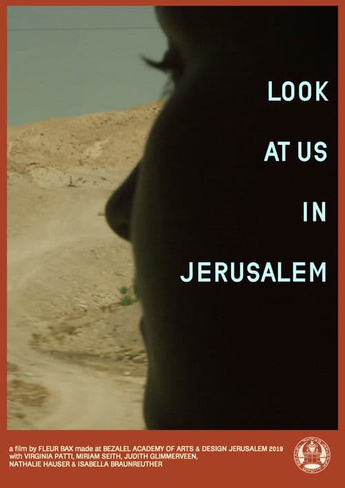 Look At Us In Jerusalem