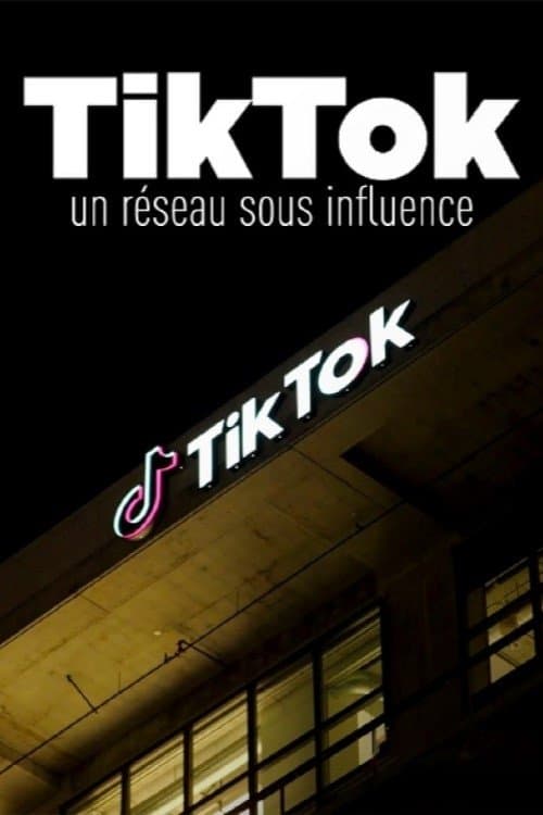 TikTok, un réseau sous influence