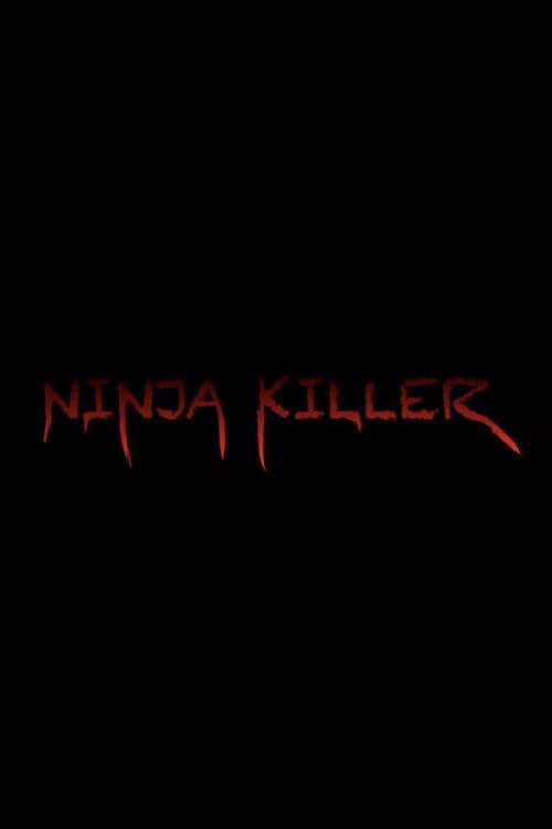 Ninja Killer