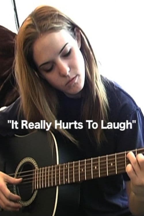 It Really Hurts To Laugh