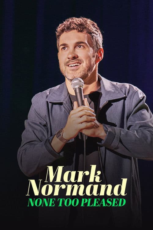 Mark Normand: None Too Pleased