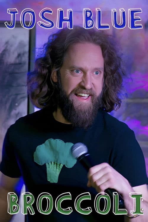 Josh Blue: Broccoli