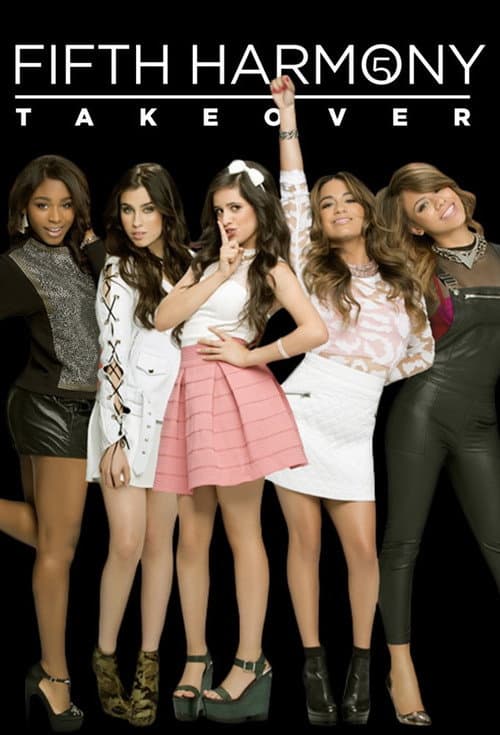 Fifth Harmony Takeover