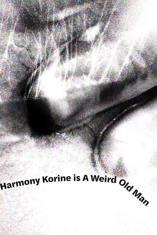 Harmony Korine is A Weird Old Man