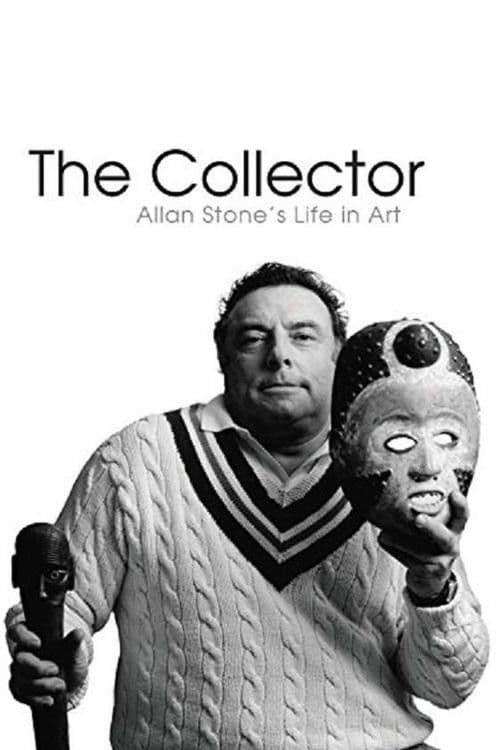 The Collector: Allan Stone's Life in Art