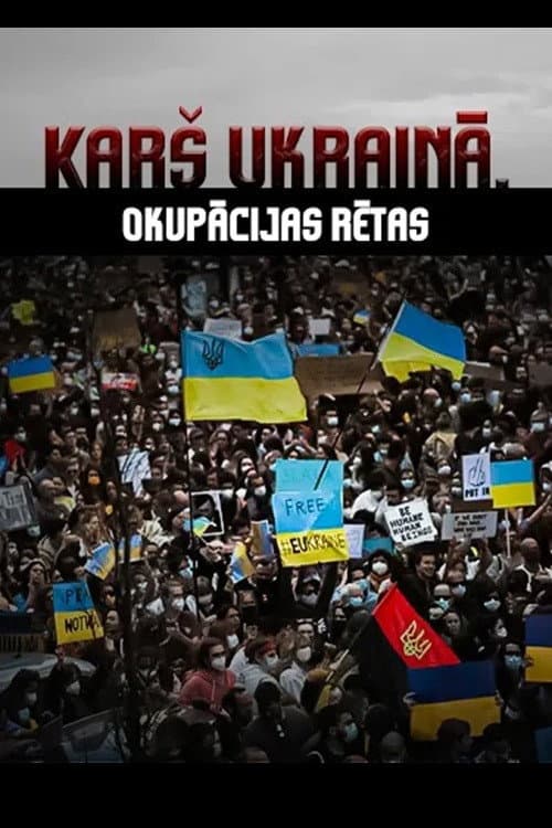 Karš Ukrainā. Okupācijas rētas
